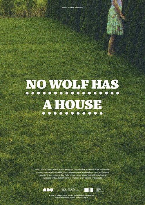 No Wolf Has a House 2015 official movie poster