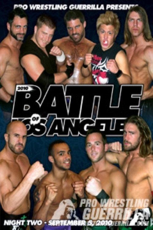 PWG: 2010 Battle of Los Angeles - Night Two 2010 official movie poster