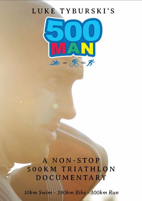 Luke Tyburski's 500 Man 2019 official movie poster