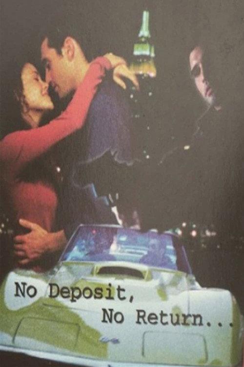 No Deposit, No Return 2000 official movie poster