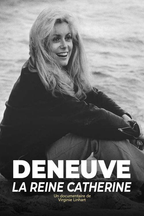 Deneuve, la reine Catherine 2022 official movie poster