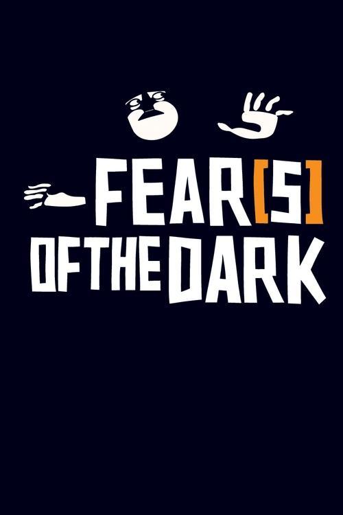 Fear(s) of the Dark 2007 official movie poster