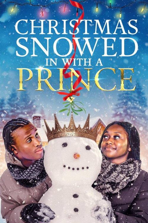 A Christmas Snowed in with a Prince 2025 official movie poster