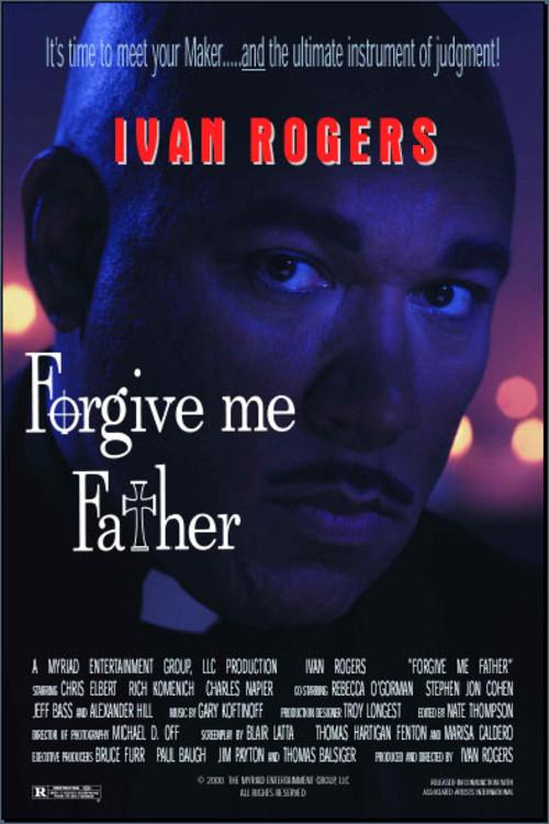 Forgive Me Father 2001 official movie poster