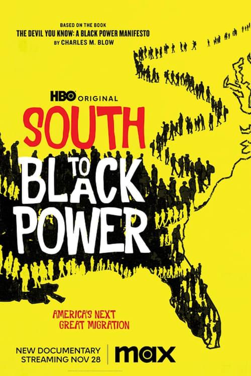 South to Black Power 2023 official movie poster