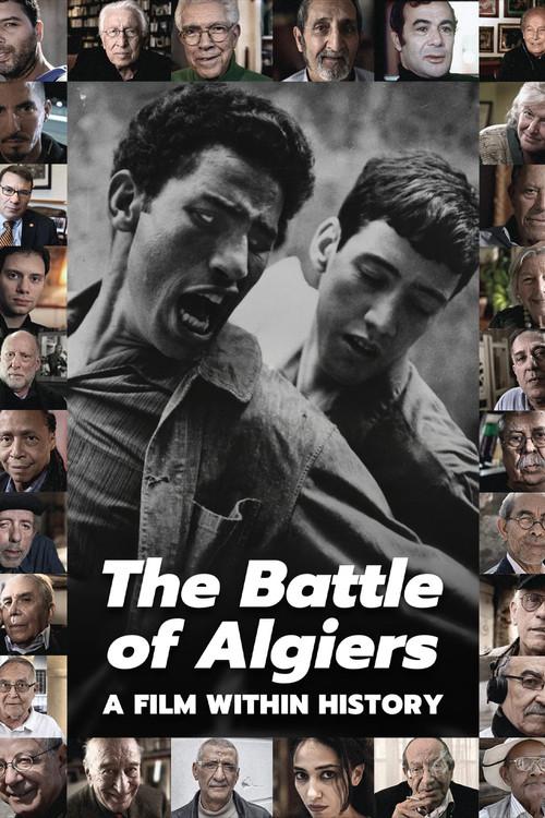 The Battle of Algiers, a Film Within History 2017 official movie poster