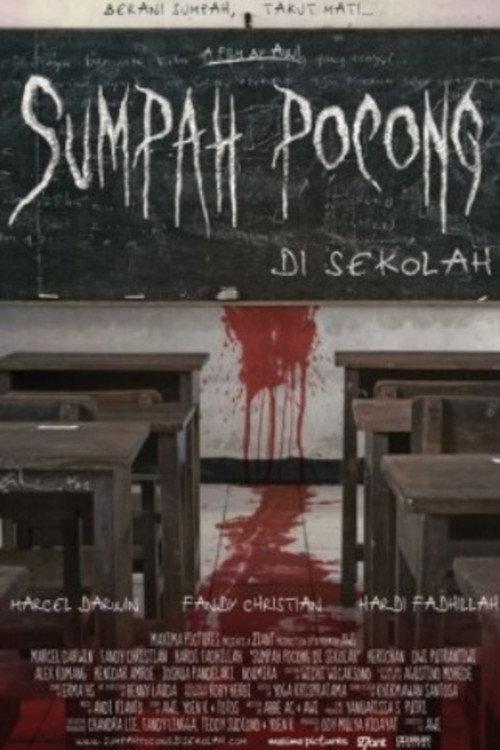Sumpah Pocong Di Sekolah 2008 official movie poster