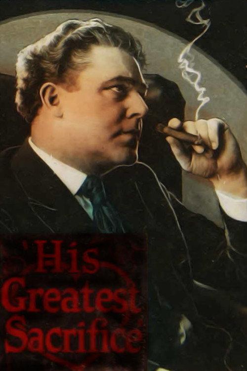 His Greatest Sacrifice 1921 official movie poster