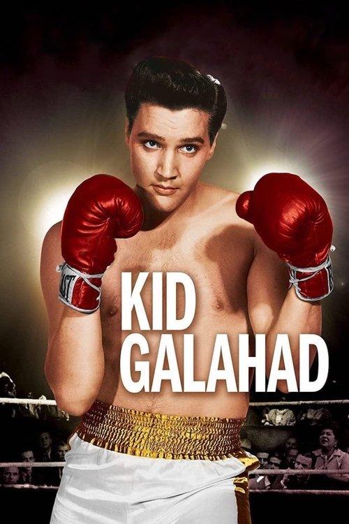 Kid Galahad 1962 official movie poster