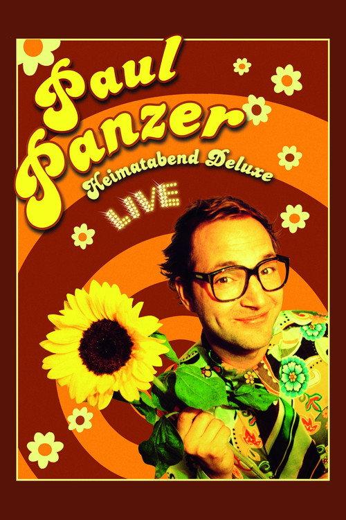 Paul Panzer - Heimatabend Deluxe 2008 official movie poster