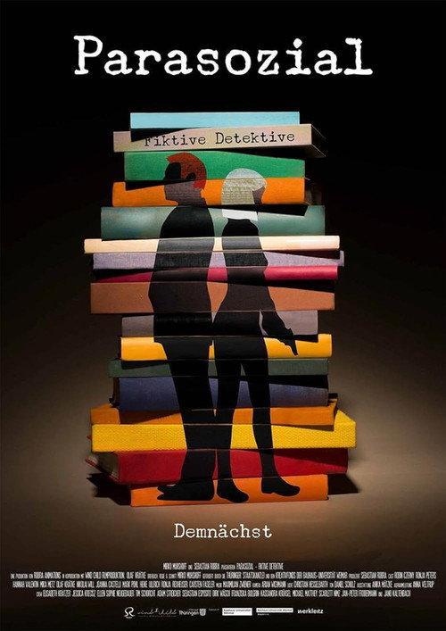 Parasozial - Fiktive Detektive 2017 official movie poster