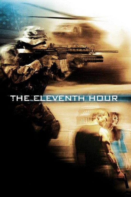 The Eleventh Hour 2008 official movie poster