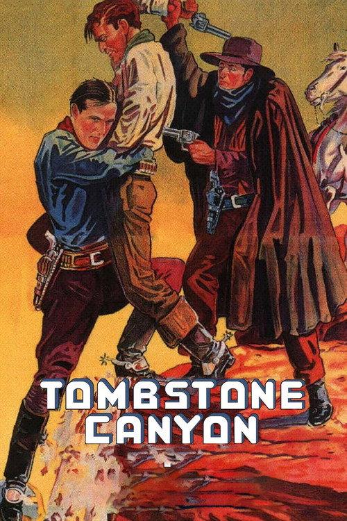Tombstone Canyon 1932 official movie poster