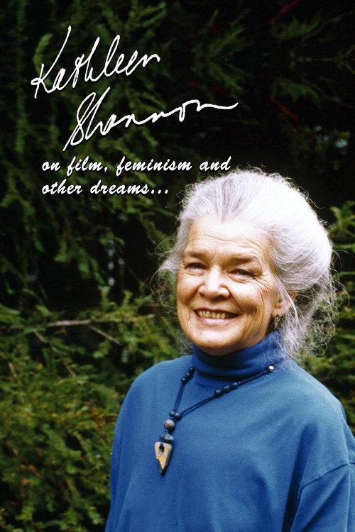 Kathleen Shannon: On Film, Feminism & Other Dreams 1997 official movie poster