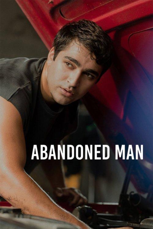 Abandoned Man 2025 official movie poster