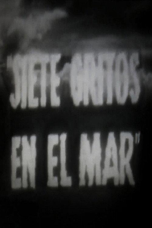 Siete gritos en el mar 1954 official movie poster