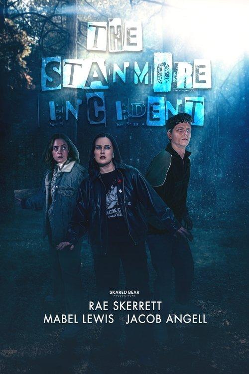 The Stanmore Incident 2026 official movie poster