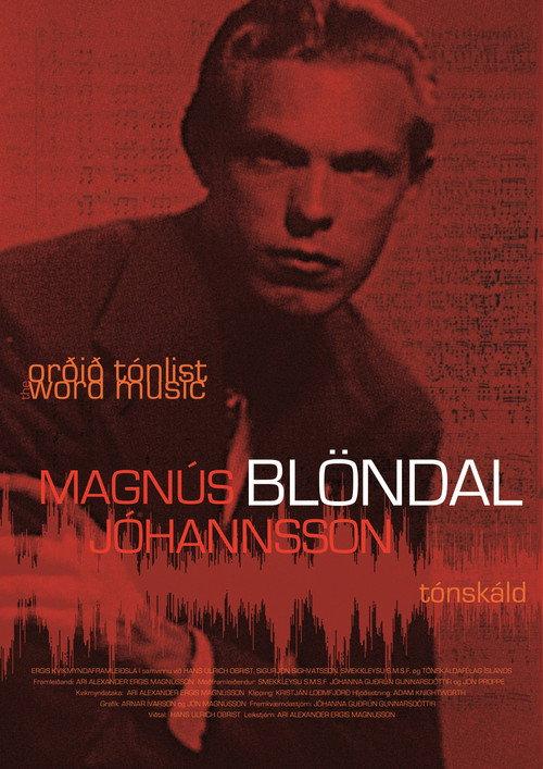 The Word Music: Magnus Blondal Johannsson 2009 official movie poster
