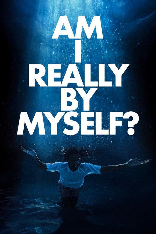 AM I REALLY BY MYSELF? 2026 official movie poster