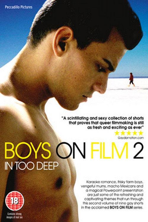 Boys On Film 2: In Too Deep 2009 official movie poster