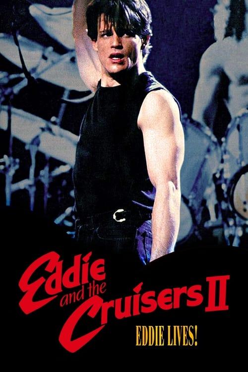Eddie and the Cruisers II: Eddie Lives! 1989 official movie poster
