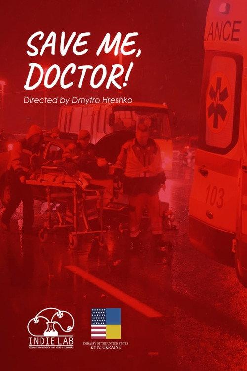 Save Me, Doctor! 2020 official movie poster