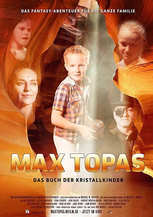 Max Topas: The Book of the Crystal Children 2018 official movie poster