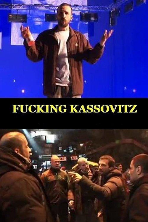 Fucking Kassovitz 2011 official movie poster