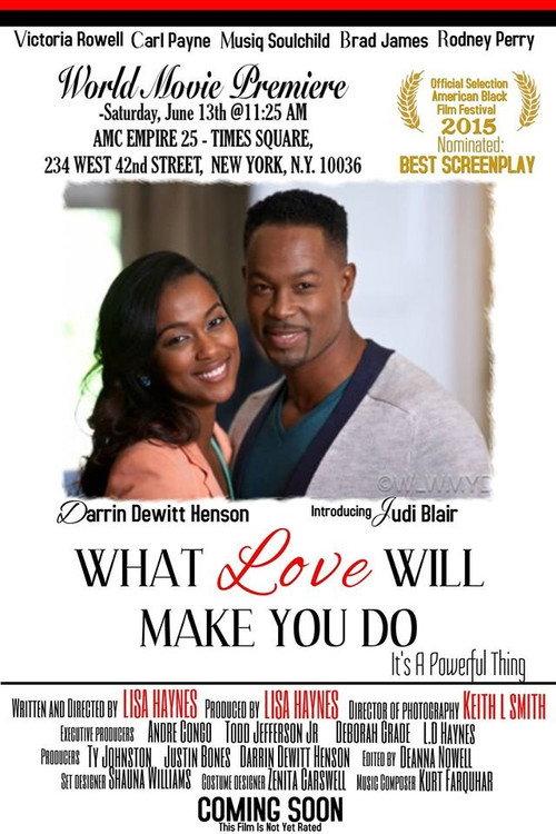 What Love Will Make You Do 2016 official movie poster