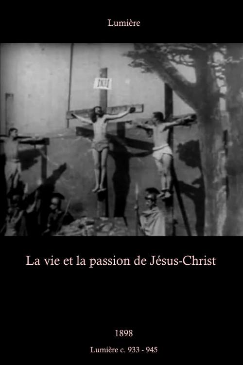 The Life and Passion of Jesus Christ 1898 official movie poster