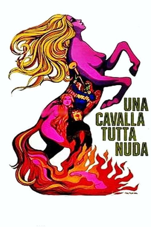 Una cavalla tutta nuda 1972 official movie poster