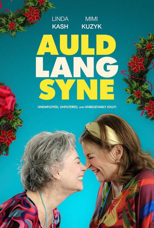 Auld Lang Syne 2024 official movie poster