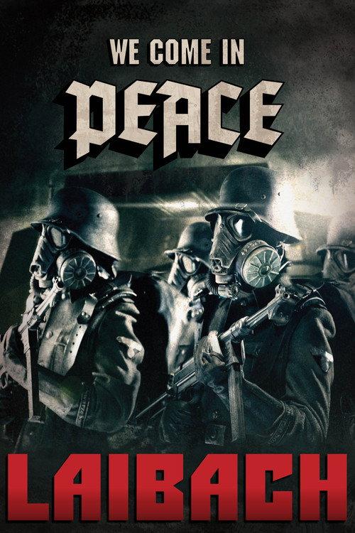 Laibach - We Come In Peace - Kranj 2012 official movie poster