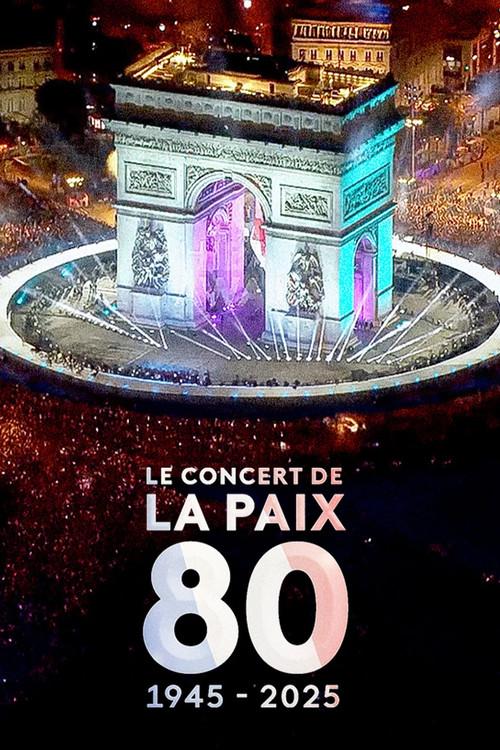 Le Concert de la Paix 2025 official movie poster