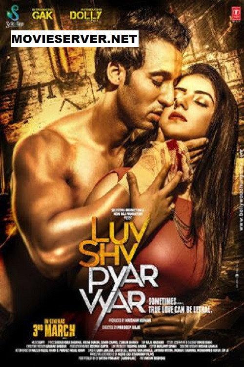Luv Shuv Pyar Vyar 2017 official movie poster