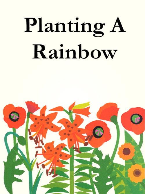 Planting A Rainbow 2005 official movie poster