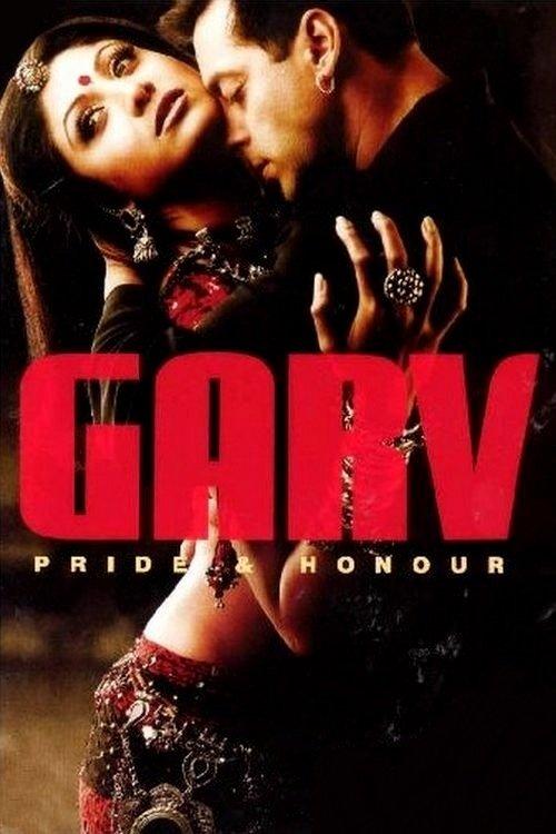 Garv: Pride and Honour 2004 official movie poster