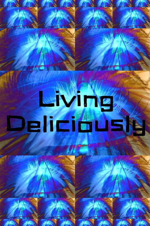 Living Deliciously 2023 official movie poster
