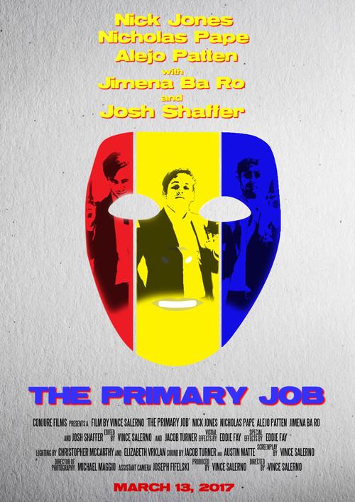 The Primary Job  official movie poster