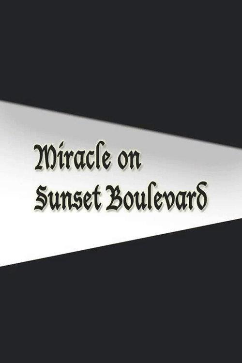 Miracle on Sunset Boulevard 1977 official movie poster
