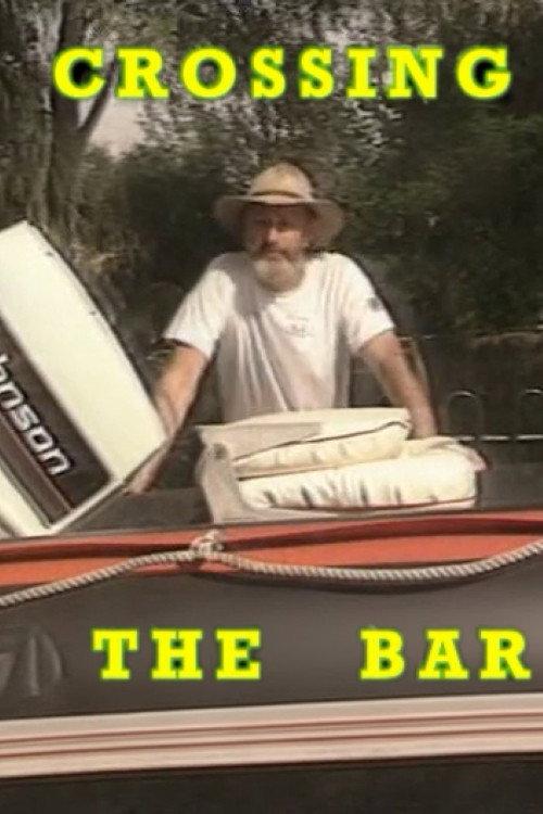 Crossing The Bar 1989 official movie poster
