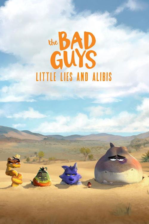 The Bad Guys: Little Lies and Alibis 2025 official movie poster