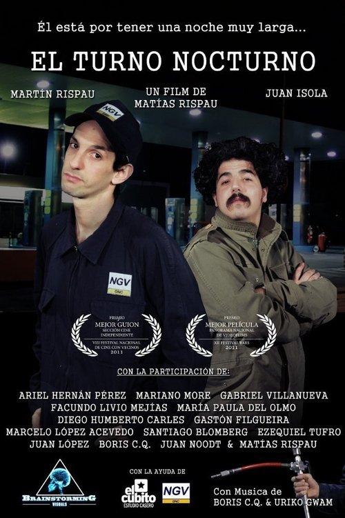 El turno nocturno 2011 official movie poster