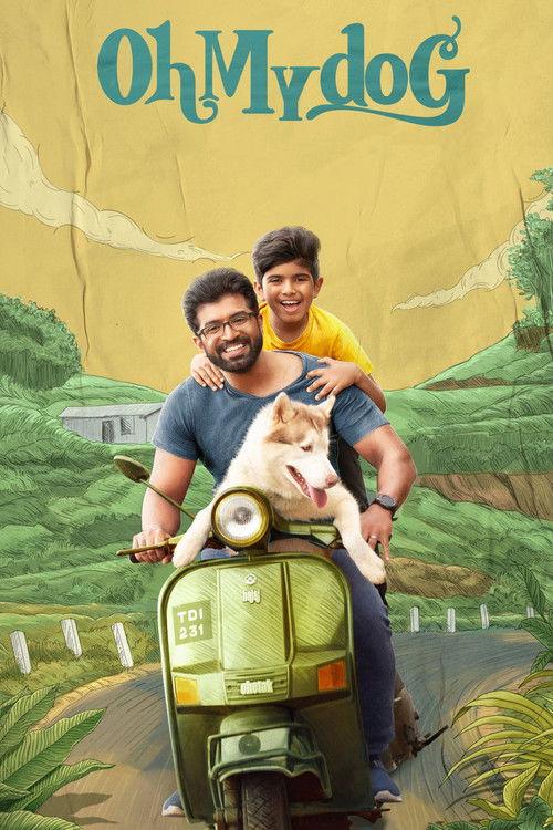 Oh My Dog 2022 official movie poster
