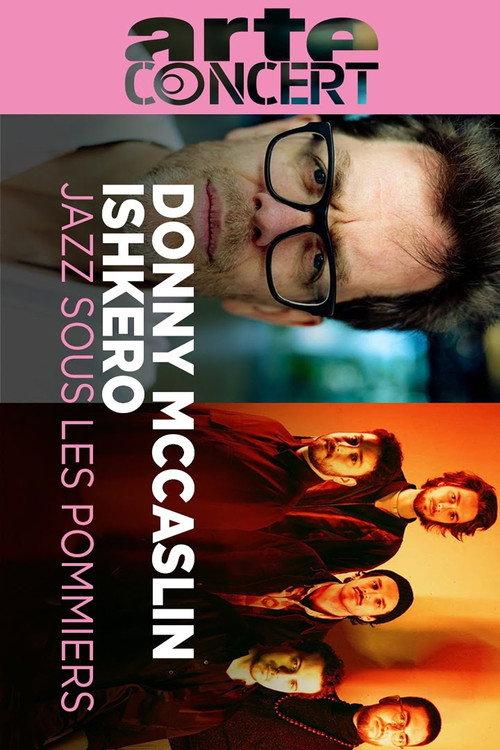 Donny McCaslin & Ishkero @ Jazz sous les Pommiers 2025 2025 official movie poster