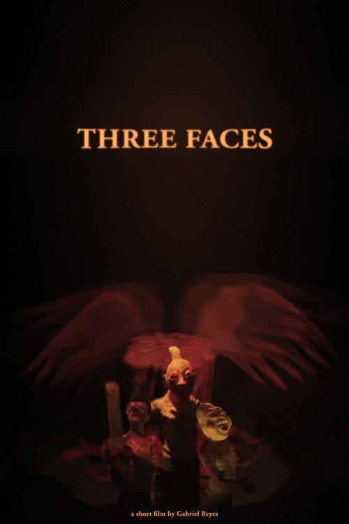 Three Faces 2021 official movie poster