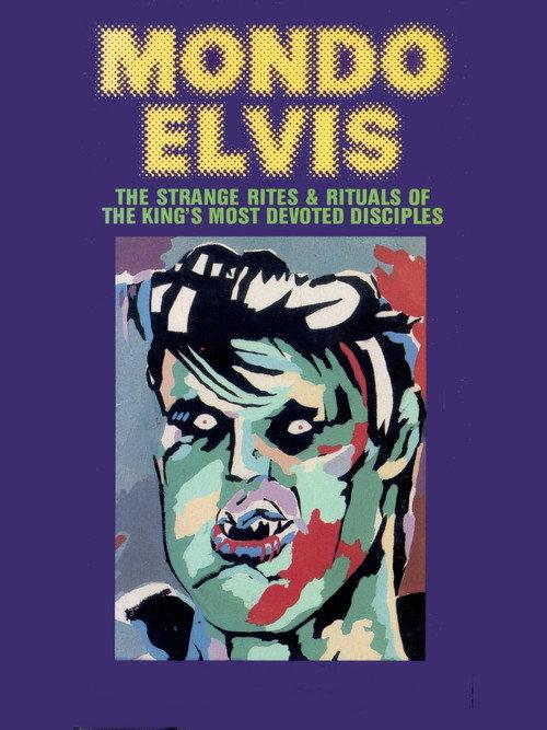 Mondo Elvis 1984 official movie poster