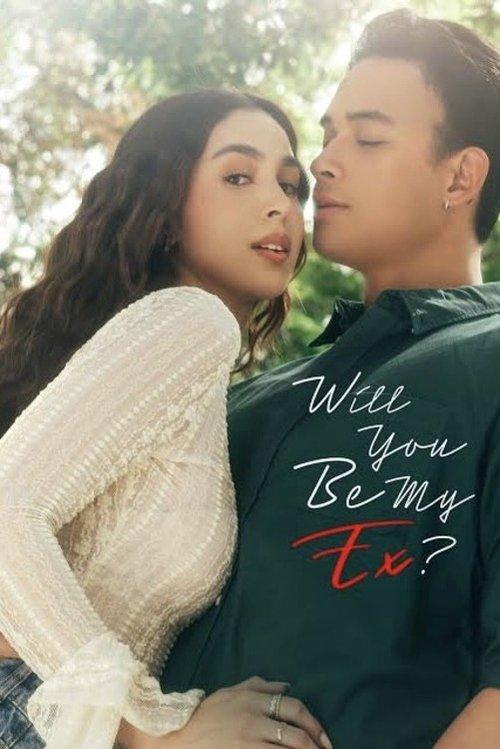 Will You Be My Ex? 2023 official movie poster