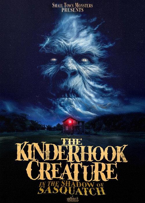 The Kinderhook Creature: In the Shadow of Sasquatch 2026 official movie poster