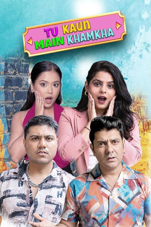 Tu Kaun Mein Khamkha 2026 official movie poster